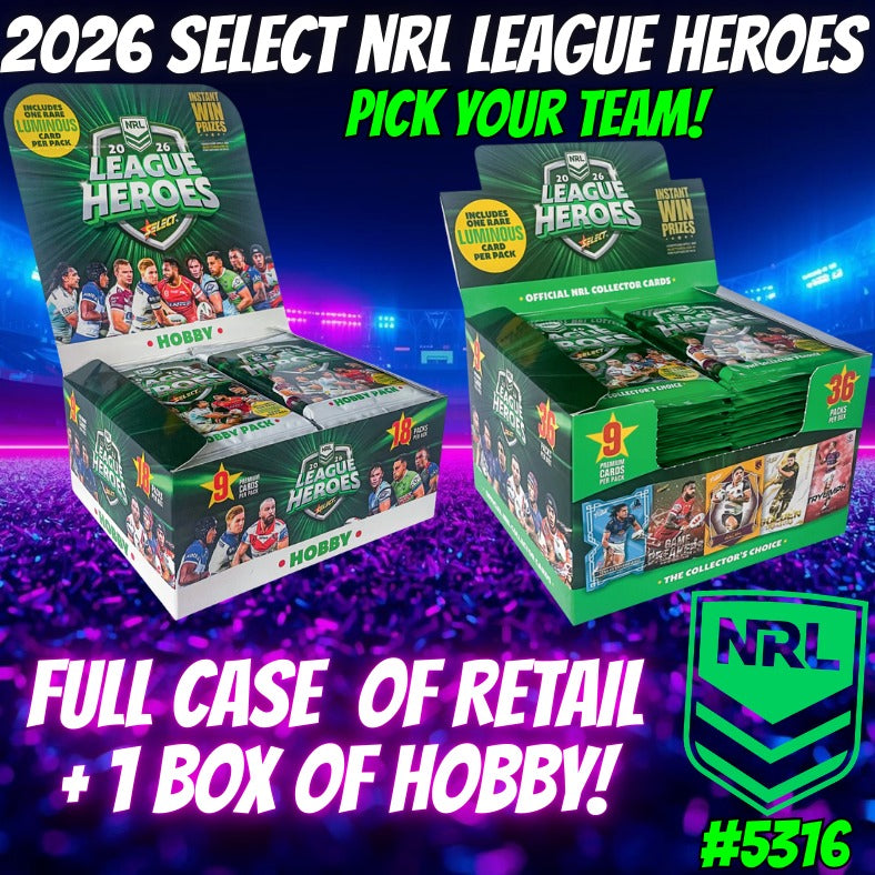 Break 5316 - 2026 Select NRL League Heroes - Full Case - Pick Your Team!