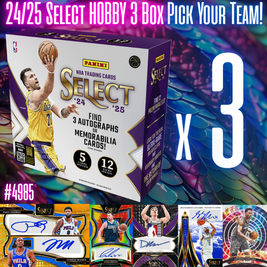 Break 4985 - 24/25 NBA Select TRIPLE Hobby - Pick Your Team!