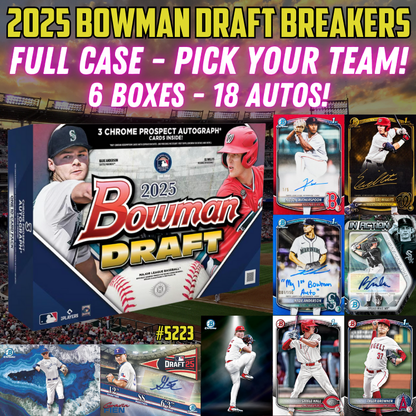 Break 5223 - 2025 Bowman Draft RELEASE DAY BREAKERS DELIGHT - FULL CASE - Pick Your Team!