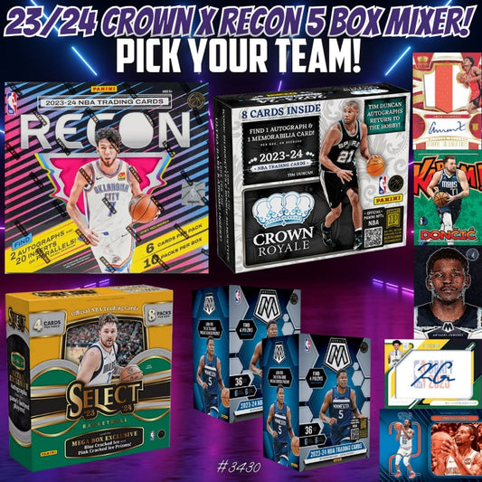 Break 3430 - 23/24 NBA Crown Royale x Recon 5 Box Pick Your Team!