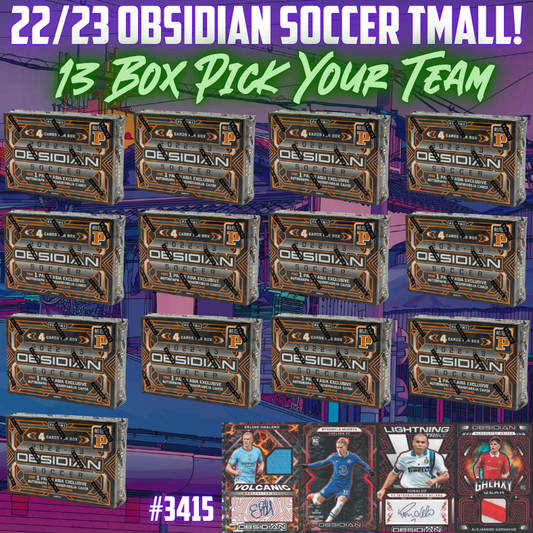 Break 3415 - 22/23 Obsidian Soccer Tmall - 13 Box - Pick Your Team