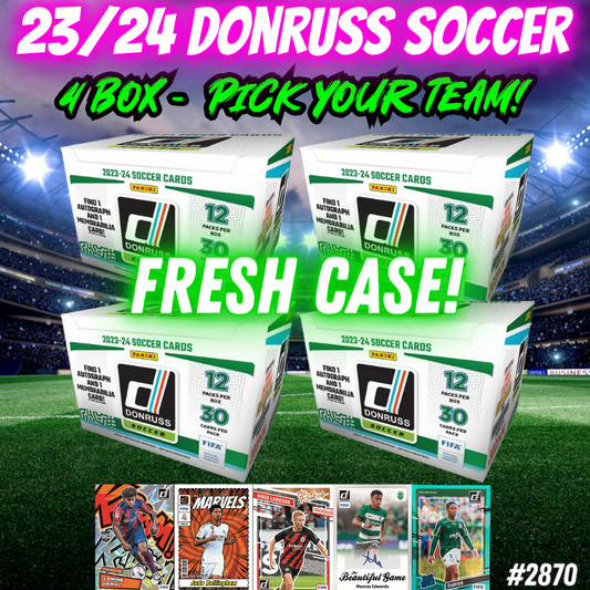 Break 2870 - 23/24 Donruss Soccer Hobby - 4 Box - Pick Your Team