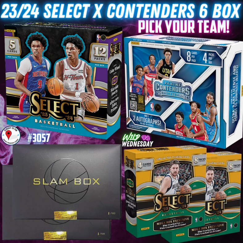 Break 3057 - NBA 23/24 Select x Contenders x Slam 6 Box - Pick Your Team!