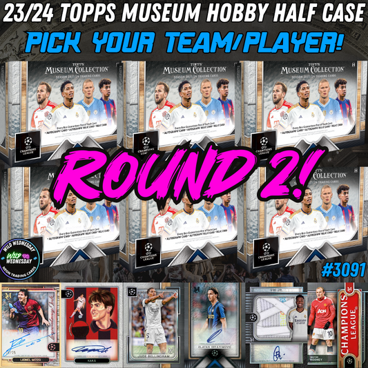 Break 3091 - 23/24 Topps UEFA Club Comp Museum Collection - HALF CASE - Pick Your Team ROUND 2!