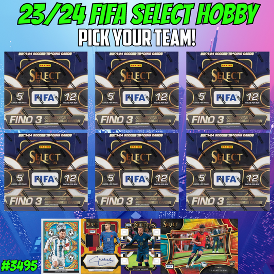 Break 3495 -23/24 Select FIFA Hobby - 6 Box - Pick Your Team!