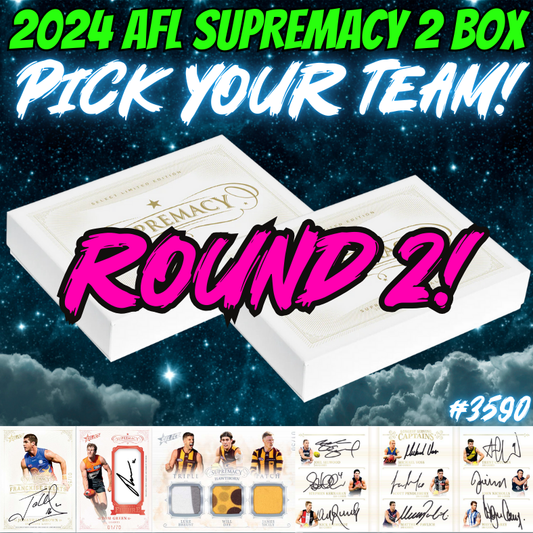 Break 3590 - 2024 AFL Supremacy - 2 Box - Pick Your Team Round 2