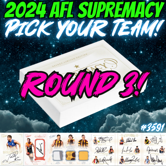 Break 3591 - 2024 AFL Supremacy - Pick Your Team ROUND 3