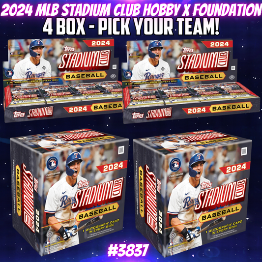 Break 3837 - 2024 MLB Stadium Club Hobby x Foundations 4 Box - Pick Your Team!