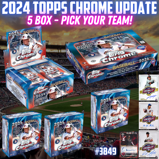 Break 3849 - 2024 MLB Topps Chrome Update - 5 Box Mixer - Pick Your Team!