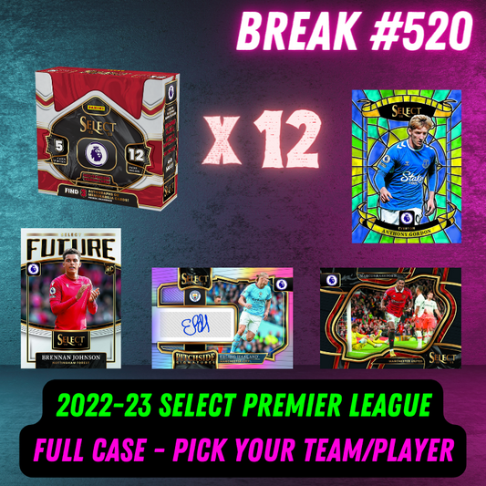 Break 520 - 22/23 Select Premier League FULL Case - Pick Your Team/Player