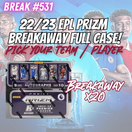 Break 531 - 22/23 EPL Prizm Breakaway FULL CASE - 20 Boxes - Pick Your Player / Team