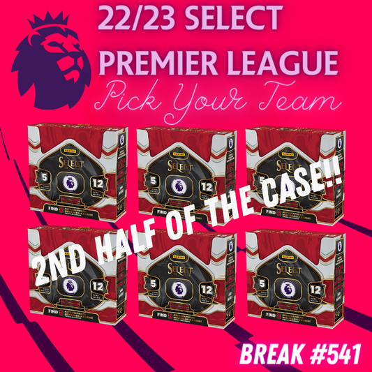 Break 541 - 22/23 Select Premier League Hobby - Half Case - Pick Your Team/Player!