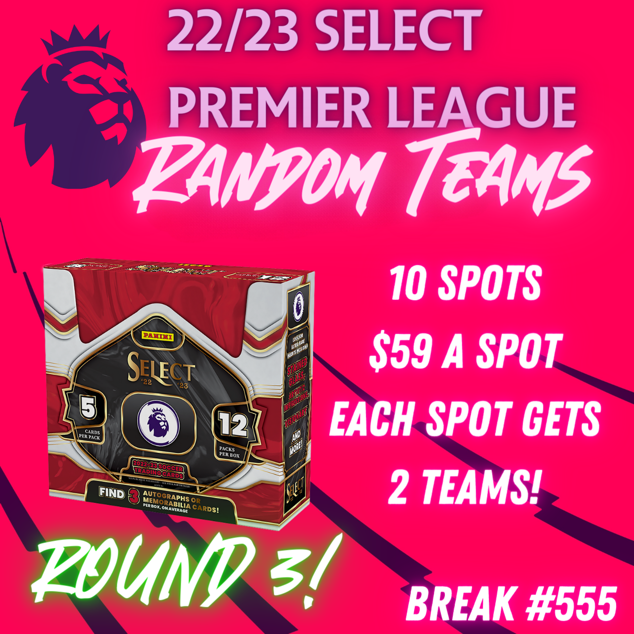 Break 555 - 22/23 Premier League Select 10 Spot Random Teams ROUND 3
