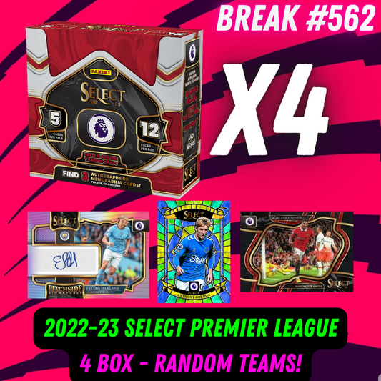 Break 562 - 22/23 EPL Select Hobby 4 Box - Random Teams!