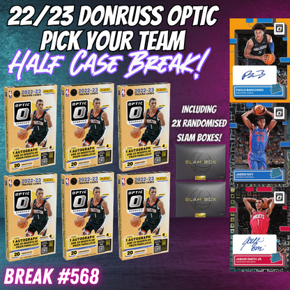 Break 568 - 22/23 NBA Donruss Optic Hobby Half Case Pick Your Team + Slam Box Giveaway