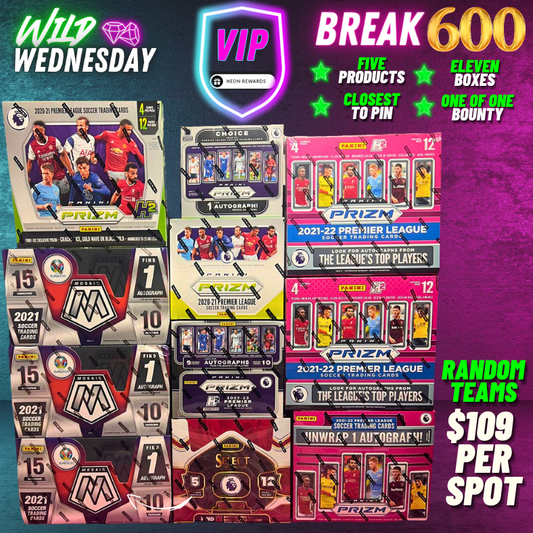 Break 600A - 3 Year - 11 Box - Family & Friends Random Teams Mixer - $109 a spot