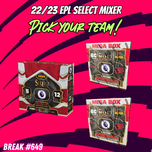 Break 649 - 22/23 EPL Select Mixer - Pick Your Team!