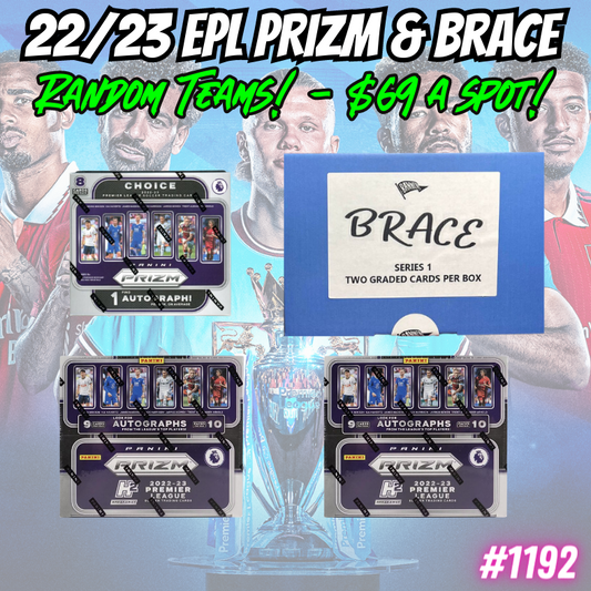 Break 1192 - 22/23 EPL Prizm x Banner Brace - Random Teams - $69 a spot!