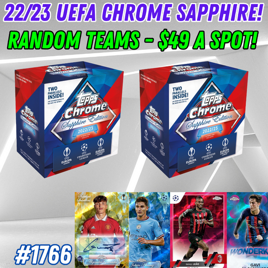Break 1766 - 22/23 UEFA Chrome Sapphire - 2 Box - Random Teams!