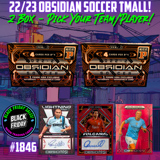 Break 1846 - 22/23 Obsidian Tmall - 2 Box Pick Your Team