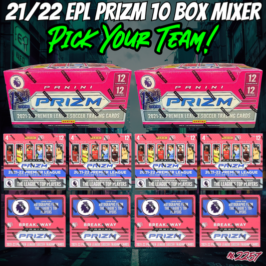 Break 2257 - 21/22 Premier League Prizm - 10 Box Pick Your Player / Team!