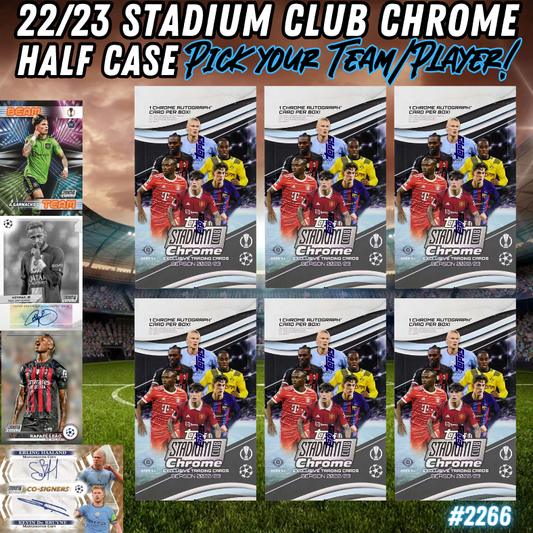 Break 2266 - 22/23 UCL Stadium Club Hobby Half Case - Pick Your Team/Player!