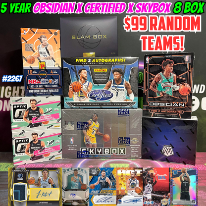 Break 2267 - NBA 5 YEAR Obsidian x Certified x Skybox 8 Box Monster - $99 Random Teams!