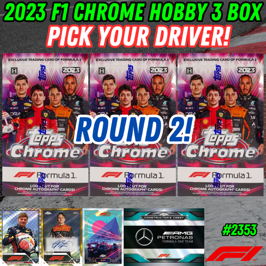 Break 2353 - Topps 2023 Formula 1 Chrome Hobby - 3 Box - Pick Your Team ROUND 2!
