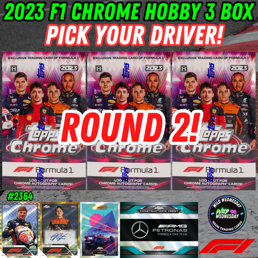Break 2364 - Topps 2023 Formula 1 Chrome Hobby - 3 Box - Pick Your Team ROUND 2!