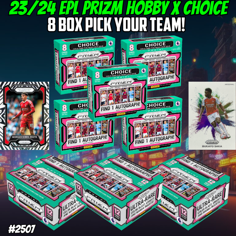 Break 2507 - 23/24 EPL Prizm Hobby x Choice 8 Box - Pick Your Team/Player!