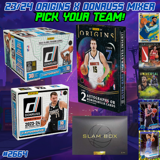 Break 2664 - 23/24 NBA Origins ft Donruss & Slam Pick Your Team!
