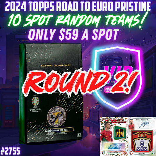 Break 2755 - Topps Pristine Road to Euros 2024 - 10 Spot - Random Teams - ONLY $59 A SPOT ROUND 2