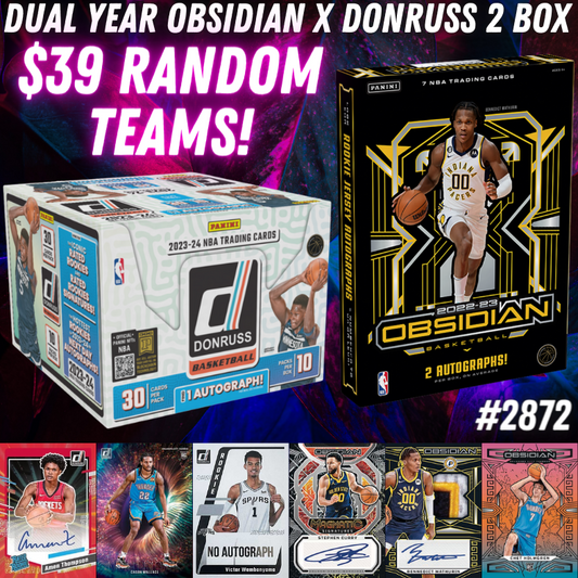 Break 2872 - NBA Dual Year Obsidian x Donruss Hobby - $39 Random Teams!