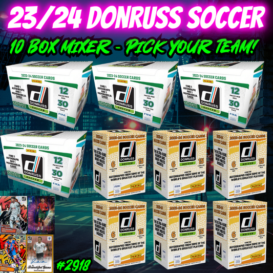 Break 2918 - 23/24 Donruss Soccer Hobby x Blaster 10 Box - Pick Your Team/Player!