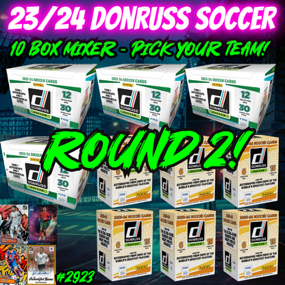 Break 2923 - 23/24 Donruss Soccer Hobby x Blaster 10 Box - Pick Your Team/Player ROUND 2!