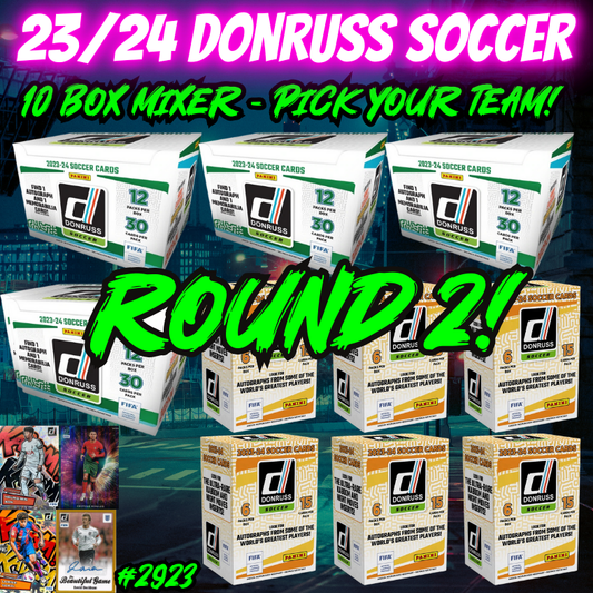 Break 2923 - 23/24 Donruss Soccer Hobby x Blaster 10 Box - Pick Your Team/Player ROUND 2!