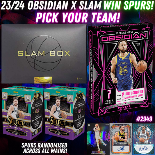 Break 2949 - NBA 23/24 Obsidian Hobby x Slam - WIN SPURS - Pick Your Team!