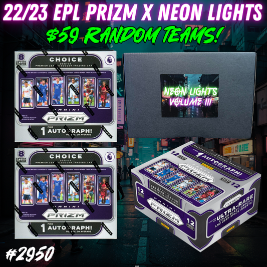 Break 2950 - 22/23 EPL Prizm x Neon Lights - Random Teams!