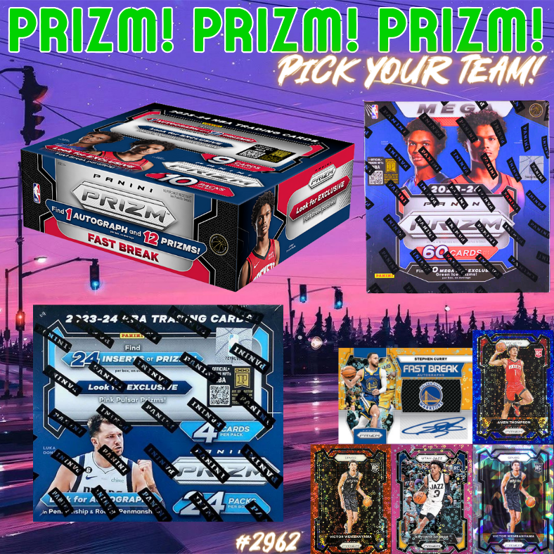 Break 2962 - 23/24 NBA Prizm Prizm Prizm Fast Break Pick Your Team!