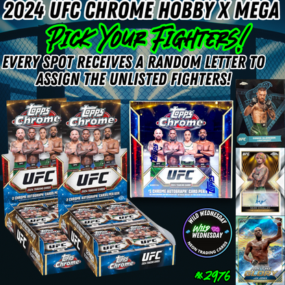 Break 2976 - 2024 Topps UFC Chrome Hobby x Mega Mixer - Pick Your Fighter!