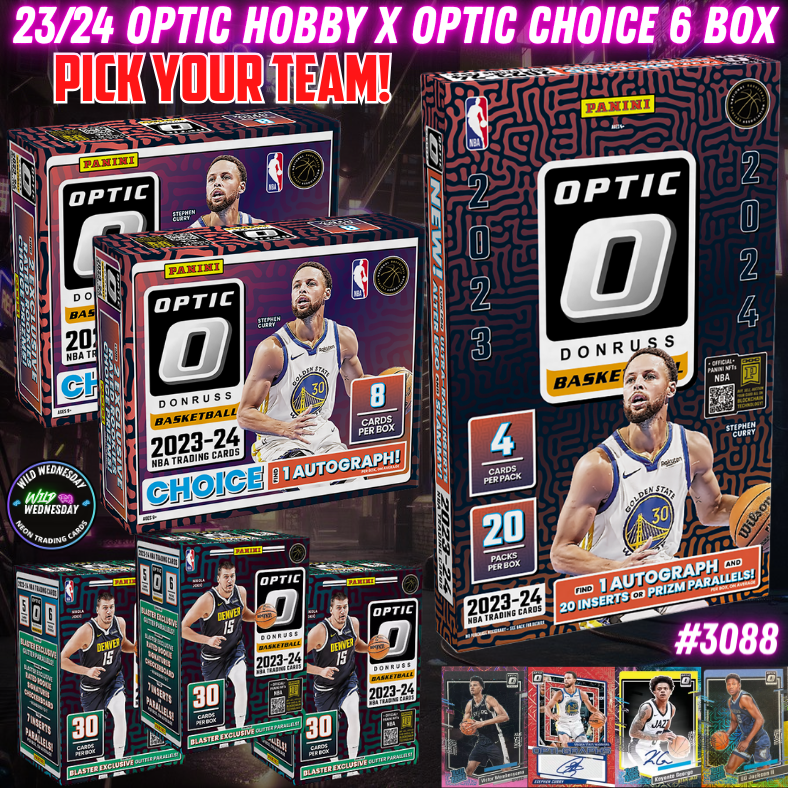 Break 3088 - NBA 23/24 Optic Hobby x Optic Choice 6 Box - Pick Your Team!