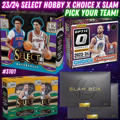 Break 3101 - NBA 23/24 Select Hobby x Optic Choice x Slam 6 Box - Pick Your Team!