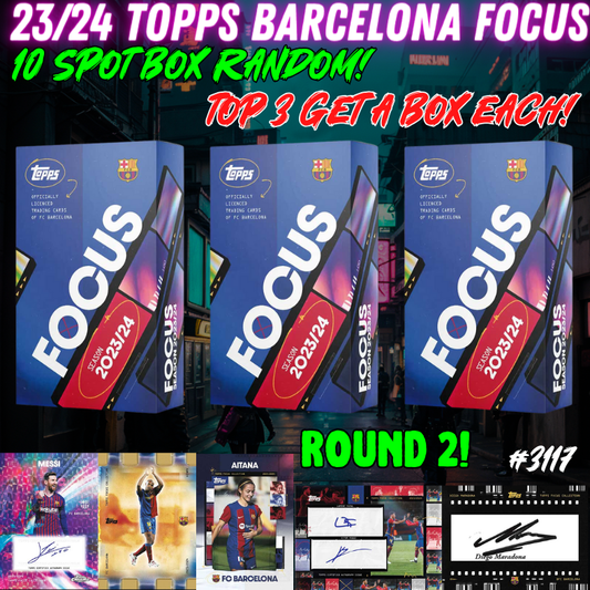 Break 3117 - 23/24 Topps Barcelona Focus 3 Box - 10 Spot Box Random! ROUND 2