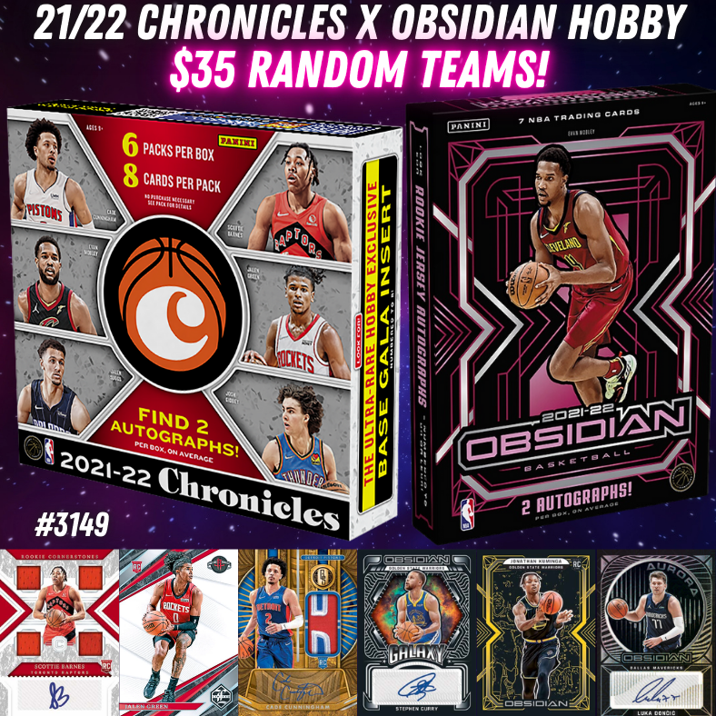 Break 3149 - NBA 21/22 Chronicles x Obsidian Hobby - $35 Random Teams!