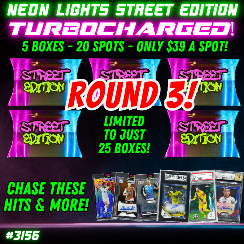 Break 3158 - Neon Street Edition TURBOCHARGED 5 Box - $39 Random! ROUND 3