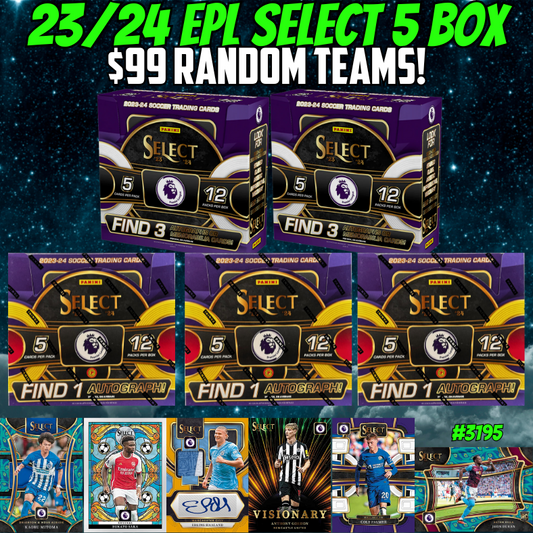 Break 3195 - 23/24 EPL Select Hobby x International 5 Box - $99 Random Teams!