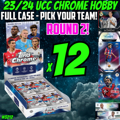 Break 3212 - 23/24 Topps UEFA Club Comp. Chrome Hobby - Full Case - Pick Your Team - RELEASE DAY ROUND 2!