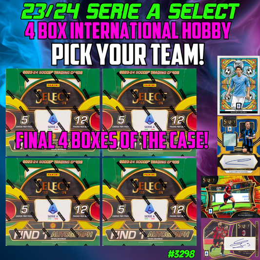 Break 3298 - 23/24 Panini Select Serie A International Hobby - 4 Box - Pick Your Team!