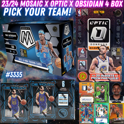 Break 3335 - NBA 23/24 Mosaic x Obsidian x Optic 4 Box - Pick Your Team!