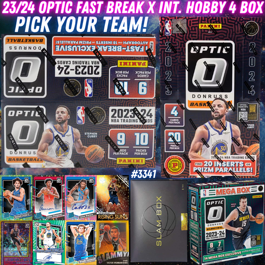 Break 3341 - NBA 23/24 Optic Fastbreak x Int. Hobby x Slam 4 Box - Pick Your Team!